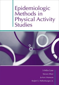 Enlarge image Cover: Epidemiologic Methods in Physical Activity Studies - OUP eBook