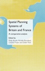Cover: Spatial Planning Systems of Britain and France - Routledge
