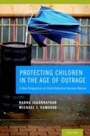 Bild: Protecting Children in the Age of Outrage - OUP eBook