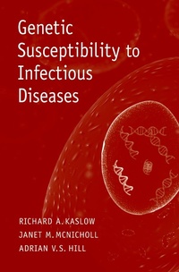 Enlarge image Cover: Genetic Susceptibility to Infectious Diseases - OUP eBook