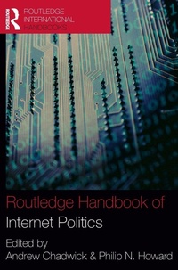 Enlarge image Cover: Routledge Handbook of Internet Politics - Routledge
