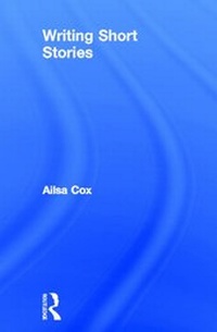Enlarge image Cover: Writing Short Stories - Routledge