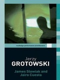 Cover: Jerzy Grotowski - Routledge