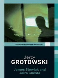 Enlarge image Cover: Jerzy Grotowski - Routledge