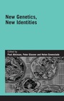 Cover: New Genetics, New Identities - Routledge