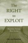 Cover: The Right to Exploit - OUP eBook
