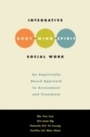Cover: Integrative Body-Mind-Spirit Social Work - OUP eBook