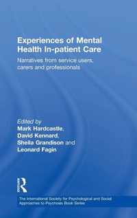 Bild vergrößern Bild: Experiences of Mental Health In-patient Care - Routledge