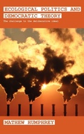 Cover: Ecological Politics and Democratic Theory - Routledge