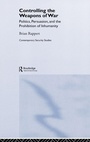 Cover: Controlling the Weapons of War - Routledge