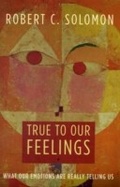 Cover: True to Our Feelings - OUP eBook