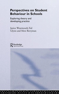 Enlarge image Cover: Perspectives on Student Behaviour in Schools - Routledge
