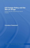 Cover: US Foreign Policy and the War on Drugs - Routledge