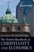 Cover: The Oxford Handbook of Christianity and Economics - Oxford University Press Inc