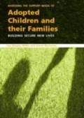 Cover: Assessing the Support Needs of Adopted Children and Their Families - Routledge