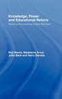 Cover: Knowledge, Power and Educational Reform - Routledge