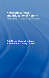 Enlarge image Cover: Knowledge, Power and Educational Reform - Routledge