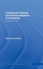 Cover: Communal Violence and Democratization in Indonesia - Routledge