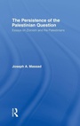 Cover: The Persistence of the Palestinian Question - Routledge
