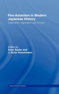 Cover: Pan-Asianism in Modern Japanese History - Routledge