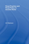 Cover: Penal Practice and Penal Policy in Ancient Rome - Routledge