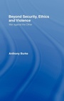 Cover: Beyond Security, Ethics and Violence - Routledge