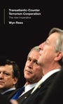 Cover: Transatlantic Counter-Terrorism Cooperation - Routledge