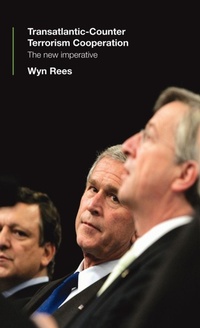Enlarge image Cover: Transatlantic Counter-Terrorism Cooperation - Routledge