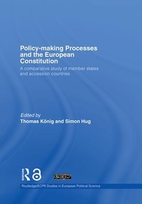 Enlarge image Cover: Policy-Making Processes and the European Constitution - Routledge