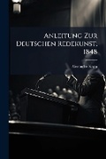 Cover: Anleitung Zur Deutschen Redekunst, 1848 - Nabu Press