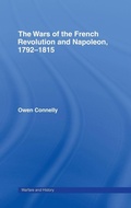 Cover: The Wars of the French Revolution and Napoleon, 1792-1815 - Routledge