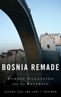 Cover: Bosnia Remade - Oxford University Press Inc