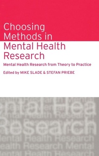 Enlarge image Cover: Choosing Methods in Mental Health Research - Routledge