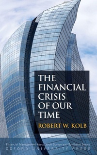 Enlarge image Cover: The Financial Crisis of Our Time - Oxford University Press Inc