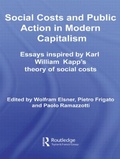 Cover: Social Costs and Public Action in Modern Capitalism - Routledge