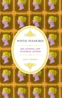 Cover: Postal Pleasures - Oxford University Press Inc