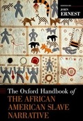 Cover: The Oxford Handbook of the African American Slave Narrative - Oxford University Press Inc