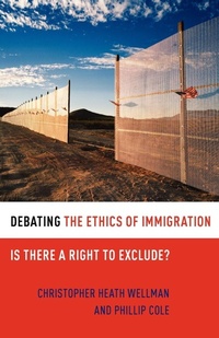 Enlarge image Cover: Debating the Ethics of Immigration - Oxford University Press Inc