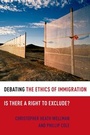 Cover: Debating the Ethics of Immigration - Oxford University Press Inc