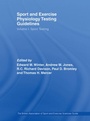 Cover: Sport and Exercise Physiology Testing Guidelines: Volume I - Sport Testing - Routledge