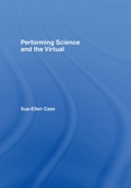Cover: Performing Science and the Virtual - Routledge