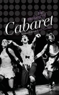 Cover: The Making of Cabaret - Oxford University Press Inc