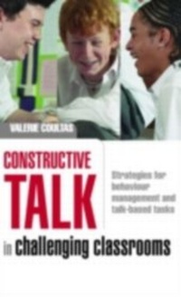 Abbildung von: Constructive Talk in Challenging Classrooms - Routledge