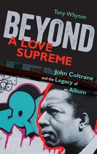 Enlarge image Cover: Beyond A Love Supreme - Oxford University Press Inc