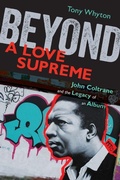 Cover: Beyond A Love Supreme - Oxford University Press Inc