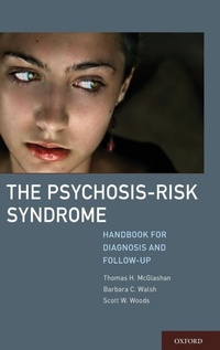 Enlarge image Cover: The Psychosis-Risk Syndrome - Oxford University Press Inc