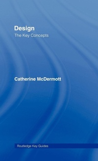 Enlarge image Cover: Design: The Key Concepts - Routledge
