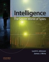 Abbildung von: Intelligence: The Secret World of Spies - Oxford University Press Inc