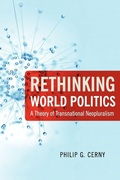 Cover: Rethinking World Politics - Oxford University Press Inc