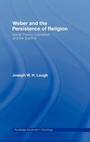 Cover: Weber and the Persistence of Religion - Routledge